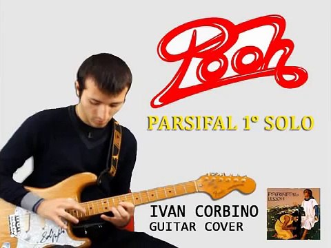 Dodi Battaglia - Parsifal 1° Solo Ivan Corbino (Pooh Cover)