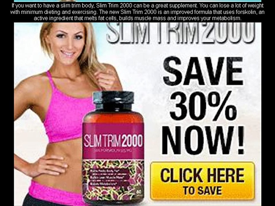 Slim trim 2000 reviews