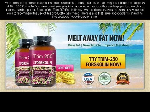 Trim 250 Forskolin Reviews