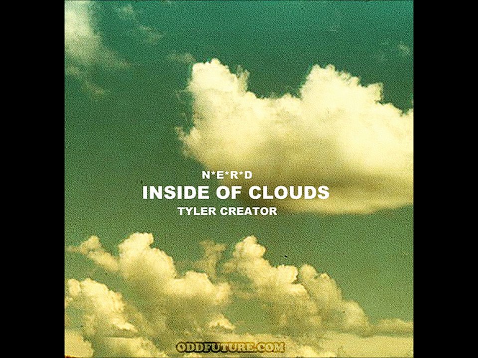 N.E.R.D - Inside Of Clouds (Tyler, The Creator) [Lyrics]