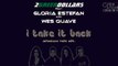 2greendollars Feat. Gloria Estefan, Wes Quave & Sheila E. - I Take It Back (Milestone Radio Edit) [Audio]