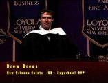 Drew Brees Commencement Speech at Loyola University New Orleans - 2010