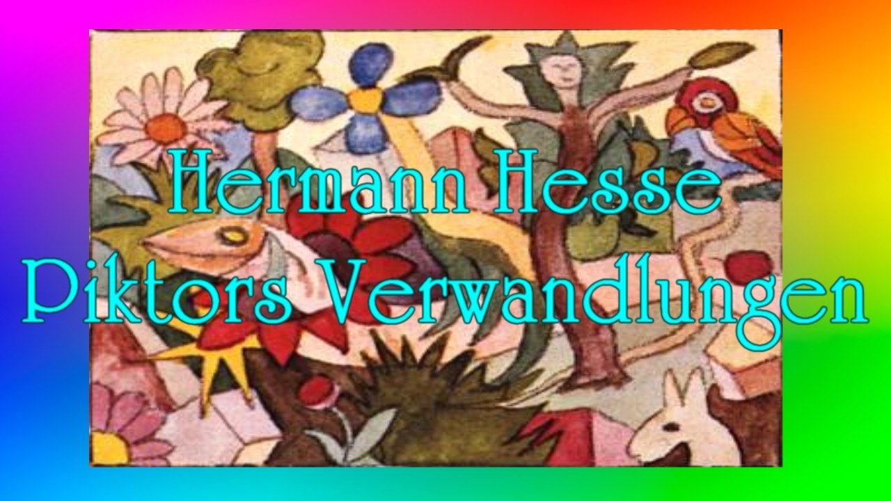 Hermann hesse - piktors verwandlungen / hörbuch