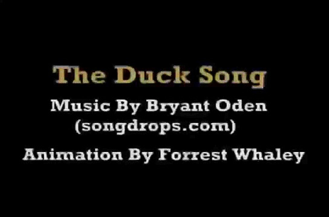 The duck song (funny blooper!)