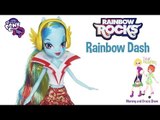 My Little Pony Equestria Girls Rainbow Rocks Rainbow Dash Doll Review