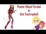 Monster High Power Ghoul Toralei as Cat Tastrophe Doll Review
