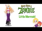 Once Upon a Zombie Little Mermaid Doll Review