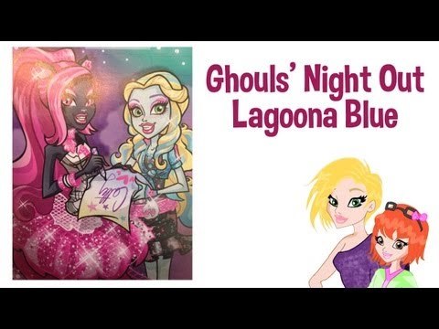 Monster High Ghouls Night Out Lagoona Blue Doll Review