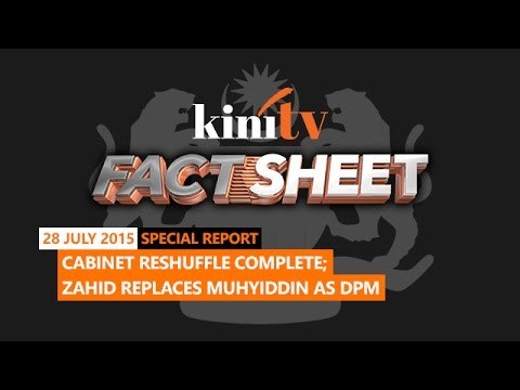 Fact Sheet - July 28: Zahid replaces Muhyiddin as DPM