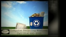 Computer Recycling Montreal. fast and free computer recycling Montreal