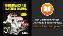 [Download PDF] Performance Fuel Injection Systems HP1557 How to Design Build Modify and Tune EFI and ECU SystemsCovers Components Se nsors Fuel and Ignition Tuning the Stock ECU Piggyback and Stan
