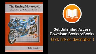 [Download PDF] The Racing Motorcycle A Technical Guide for Constructors Volume 1