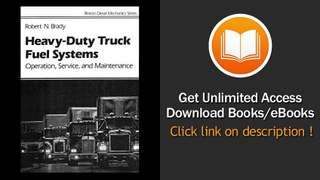 [Download PDF] Heavy Duty Truck Diesel Fuel Systems Operation Service and Maintenance