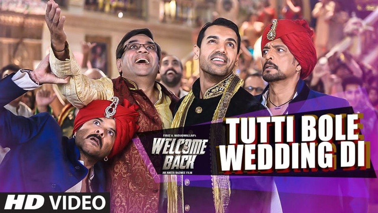 Tutti Bole Wedding Di HD - Welcome Back