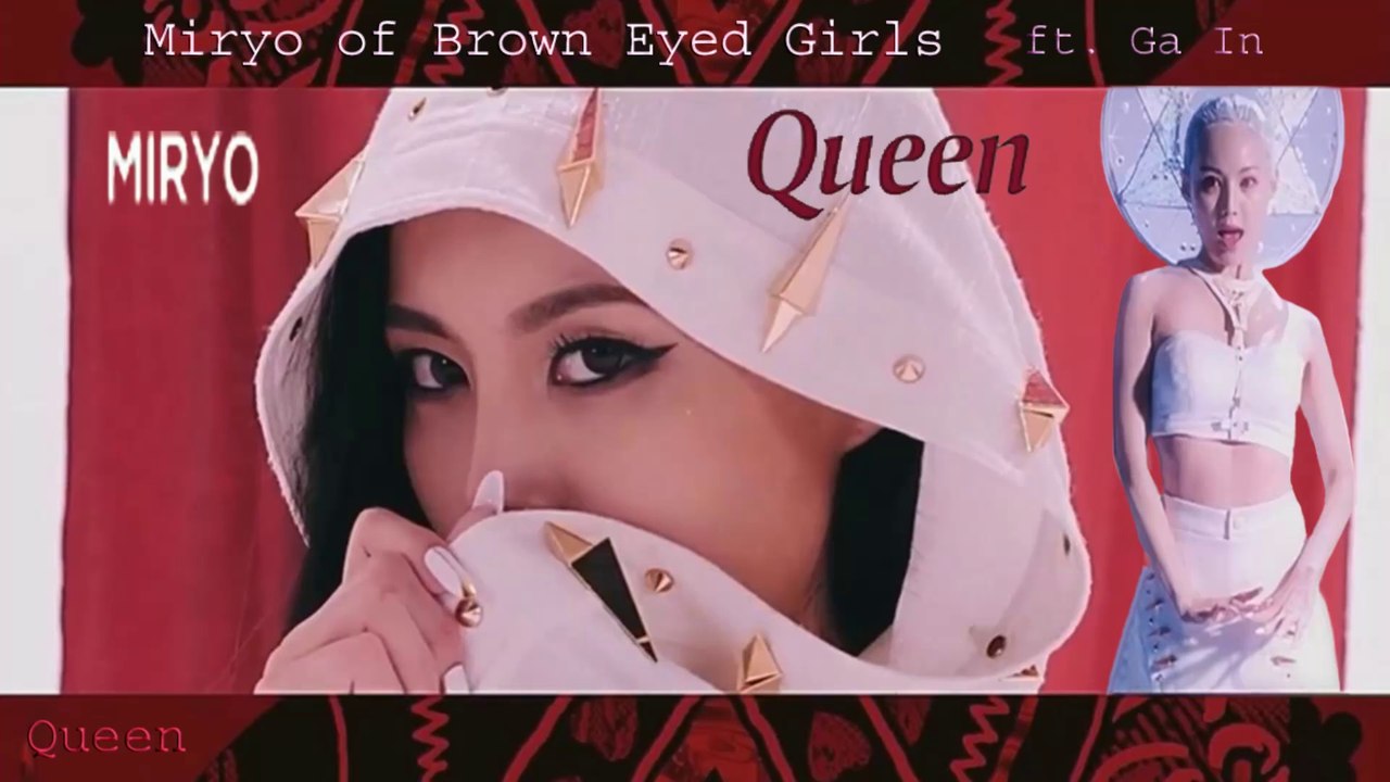 Miryo of Brown Eyed Girls feat. Ga In - Queen MV HD k-pop [german Sub]