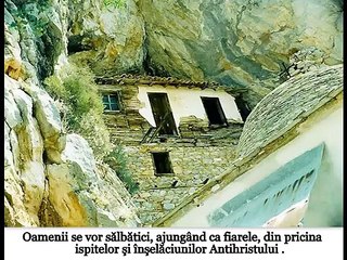 Profeţiile şi peştera Sf.Nil Athonitul din Sf.Munte Athos-Grecia