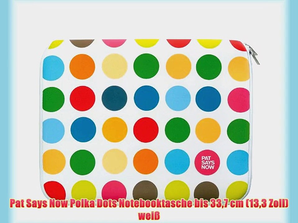 Pat Says Now Polka Dots Notebooktasche bis 337 cm (133 Zoll) wei?
