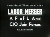AFL & CIO Join Forces, Labor Merger 1955/12/5