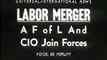 AFL & CIO Join Forces, Labor Merger 1955/12/5