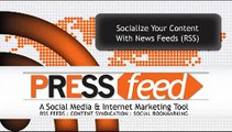 Socialize Your Content With News Feeds (RSS)