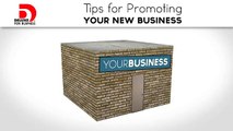 Tips for Promoting Your New Business