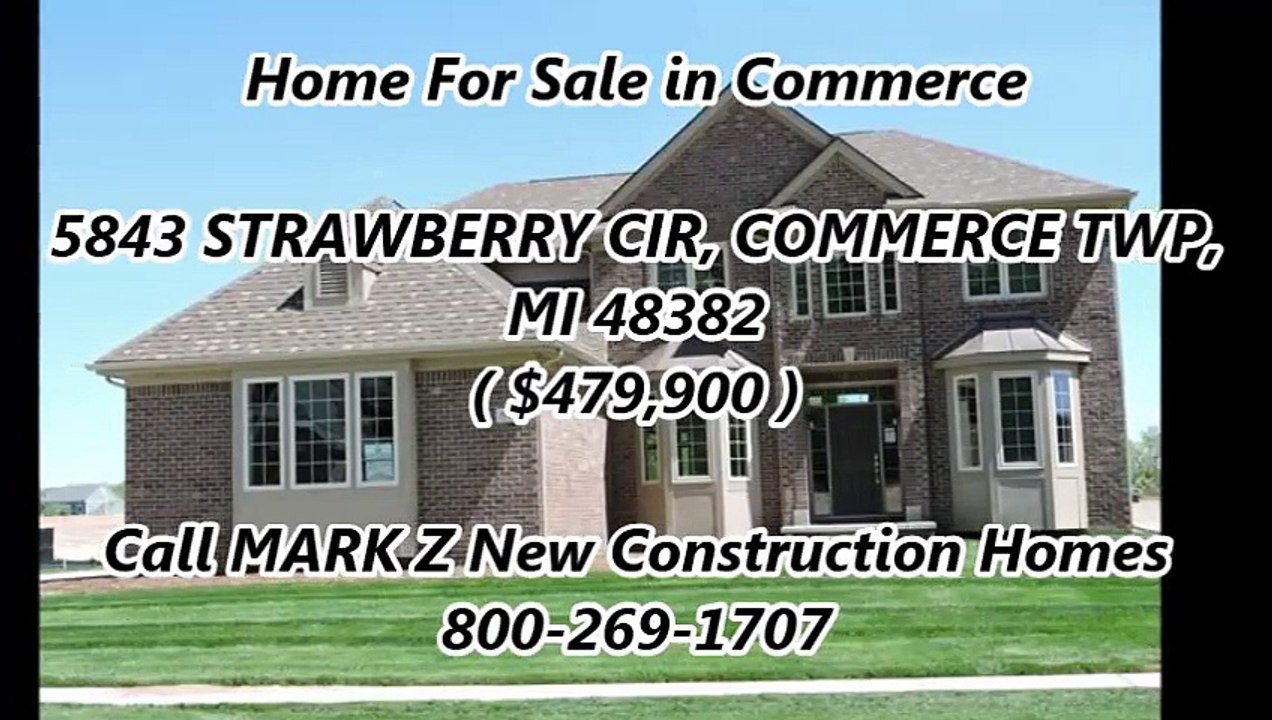New Construction Homes For Sale in Commerce by MARK Z New Construction Homes : 5843 STRAWBERRY CIR, COMMERCE TWP, MI 483