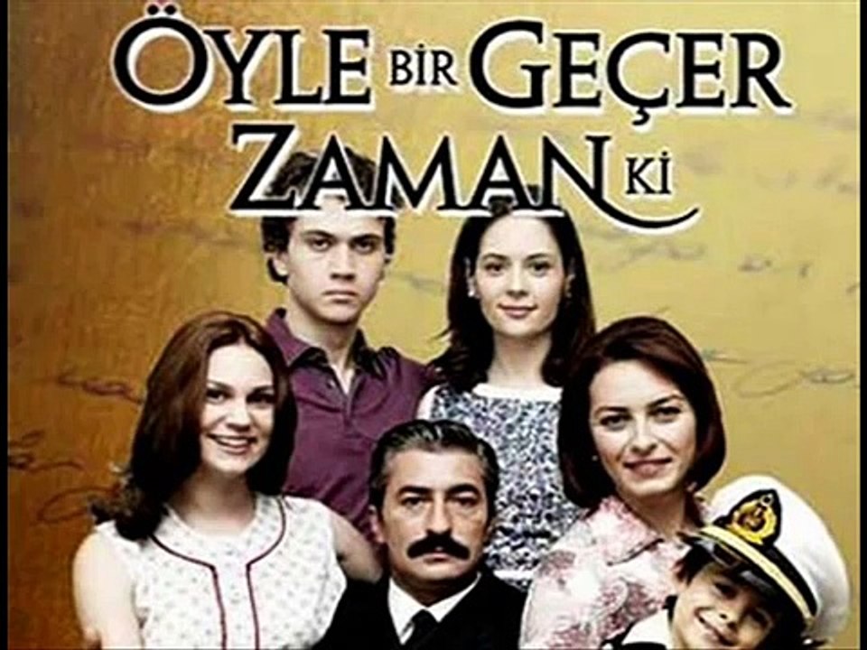 Öyle bir geçer zaman ki  (DIZI) (sarki)