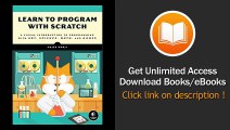 [Download PDF] Learn to Program with Scratch A Visual Introduction to Programming with Games Art Science and Math