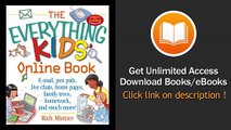 [Download PDF] The Everything Kids Online Book E-mail Pen Pals Live Chats Home Pages Family Trees Homework and Much More