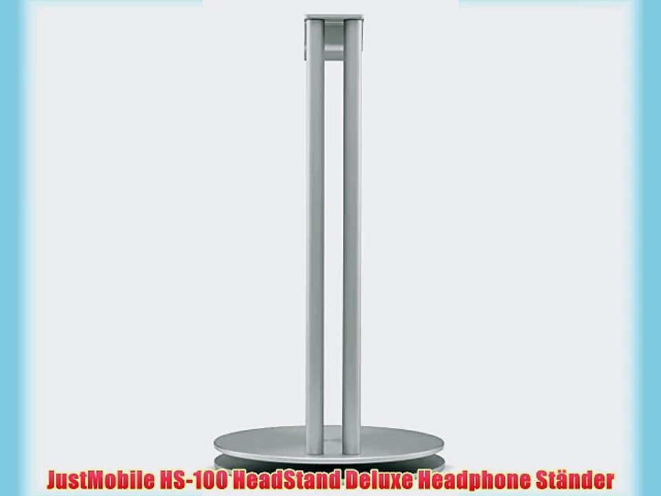 JustMobile HS-100 HeadStand Deluxe Headphone St?nder
