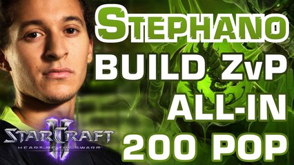 STEPHANO SC2 - ZvP ALL-IN 200 POP POUR LES NOSTALGIQUES !