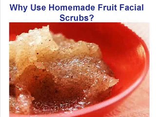 How to Make Home made Face Scrubs With Fruits