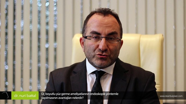 Üç boyutlu yüz germe ameliyatlarının endoskopik yöntemle yapılmasının avantajları nelerdir? - Dr. Nuri Battal