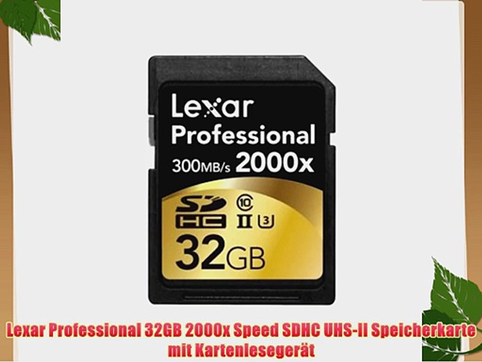 Lexar Professional 32GB 2000x Speed SDHC UHS-II Speicherkarte mit Kartenleseger?t