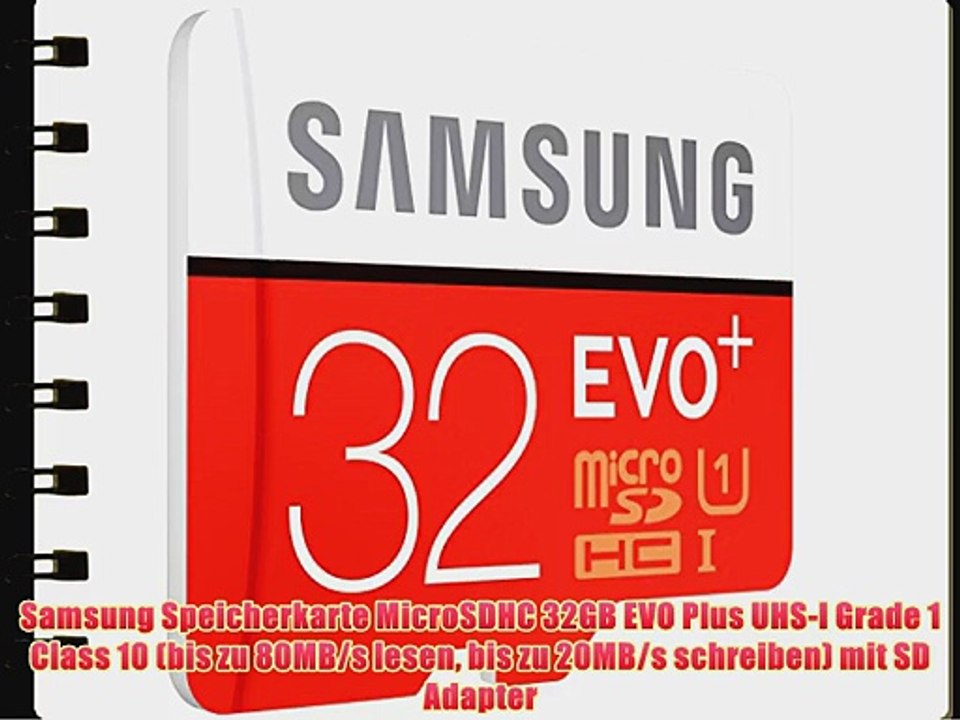 Samsung Speicherkarte MicroSDHC 32GB EVO Plus UHS-I Grade 1 Class 10 (bis zu 80MB/s lesen bis