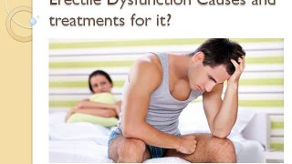 Erectile Dysfunction Causes and treatments