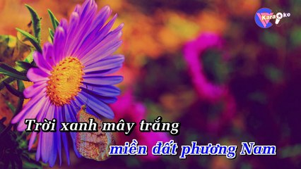 Bài ca đất phương nam - Karaoke HD [Beat Chuẩn]