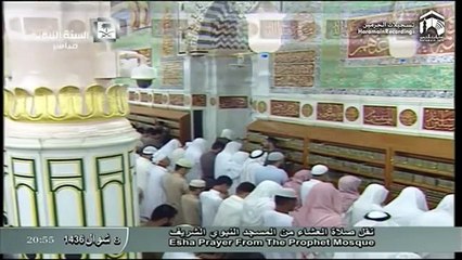 24th July 2015 Madeenah 'Isha by Sheikh Hudhaify