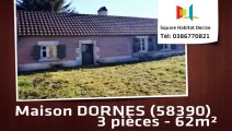 A vendre - Maison/villa - DORNES (58390) - 3 pièces - 62m²