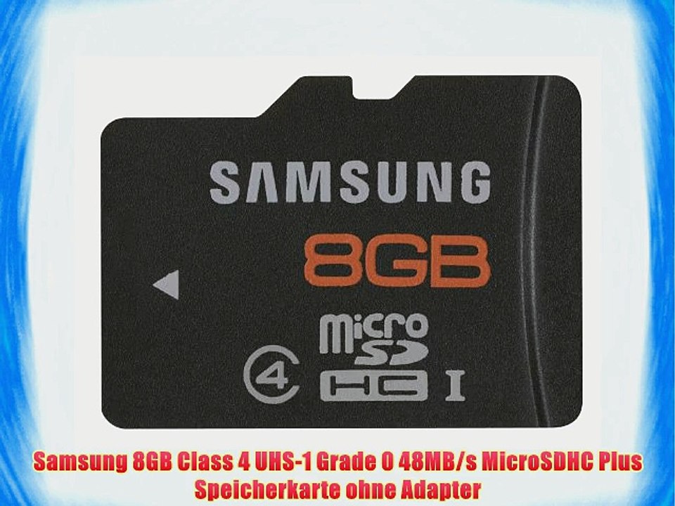 Samsung 8GB Class 4 UHS-1 Grade 0 48MB/s MicroSDHC Plus Speicherkarte ohne Adapter