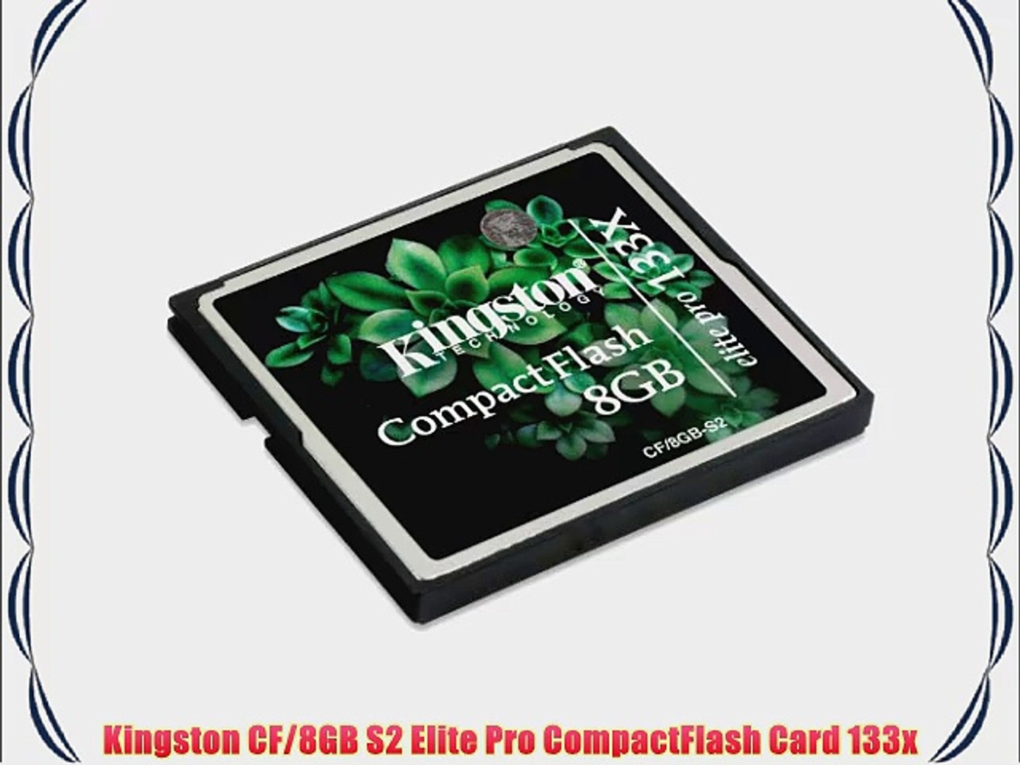 Kingston CF//8GB-S2 8 GB Elite Pro 133X CompactFlash Card