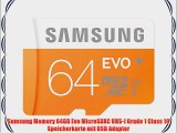 Samsung Memory 64GB Evo MicroSDXC UHS-I Grade 1 Class 10 Speicherkarte mit USB Adapter