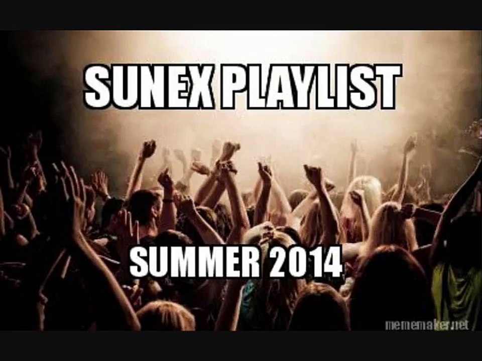 Party Remixes #2 (30 Minutes Of Music) - 2014 Sunex Remixes