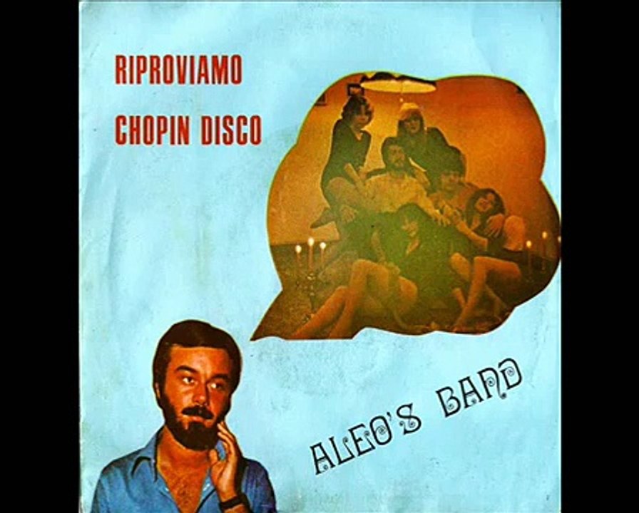 Rare Italian Cosmic Disco - Aleo's Band - Chopin Disco (1979)