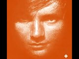 Ed Sheeran - Drunk