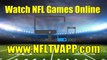 Watch Kansas City Chiefs vs Houston Texans Live Streaming Online