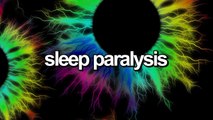 How To Stop Sleep Paralysis, What Causes It & Lucid Dreaming!