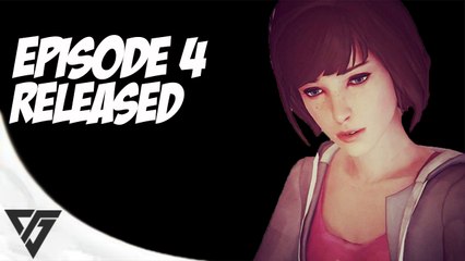Life is Strange Episode 4 Dark Room - Released Now