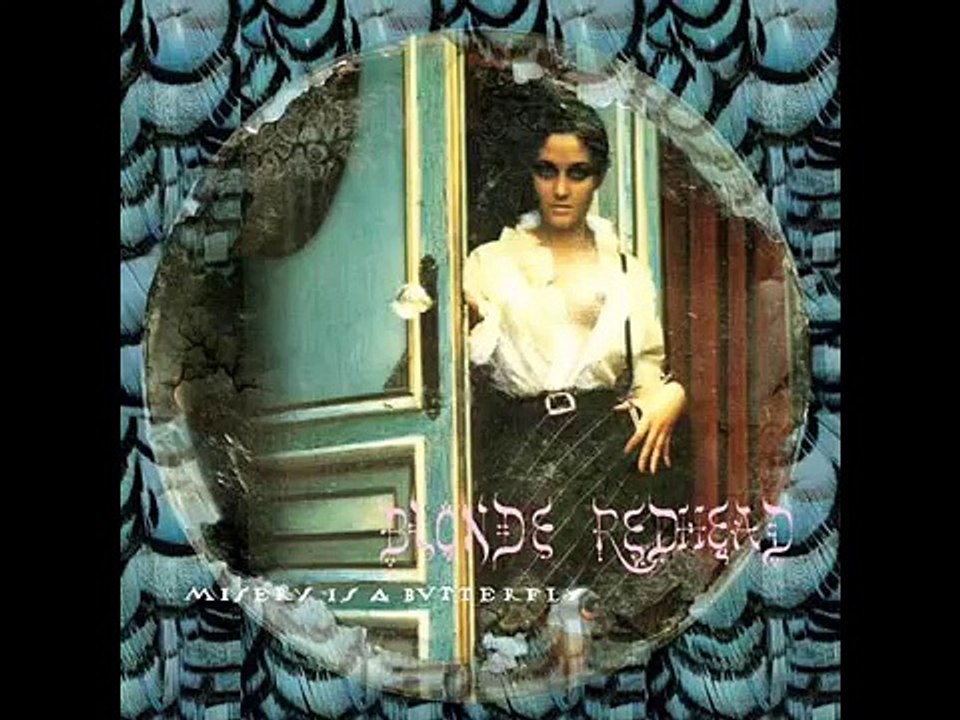 Blonde Redhead - Misery Is A Butterfly
