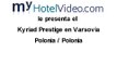 myHotelVideo.com le presenta el Kyriad Prestige en Varsovia / Polonia / Polonia